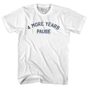 4 More Years Pause Youth Cotton T-shirt