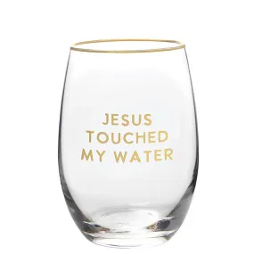 SANTA BARBARA DESIGN STUDIO | Wine Glass - Jesus Touched My Water